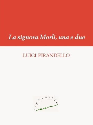 cover image of La signora Morli, una e due